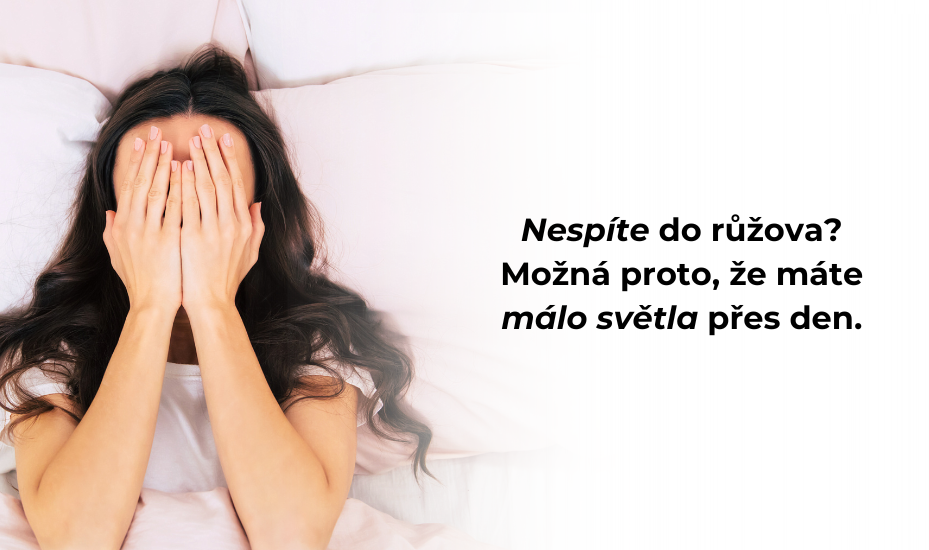 Can’t get a good night’s sleep? Maybe it’s because you don’t get enough light during the day.